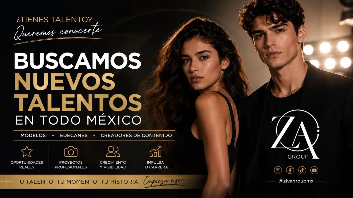 📸 ZIVA GROUP BUSCA MODELOS, EDECANES Y CREADORES DE CONTENIDO EN TODO MÉXICO 🇲🇽